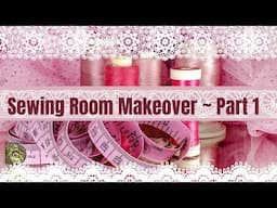 NEW SEWING ROOM BUDGET FRIENDLY MAKEOVER | A NO IKEA DESIGN ROOM | CLEAN ORGANIZE & DECORATE