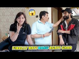 Finally Nayi Bahu Aa Gayi Ghar