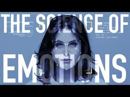 The Science of Emotions