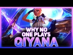 Why NO ONE Plays: Qiyana | League Of Legends