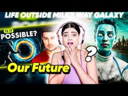 Can Humans Ever Leave the Milky Way Galaxy? | The Wormholes Explained | Dhruv Rathee | Pooja Re