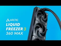Arctic Liquid Freezer III 360 Max - Is There A "Too Much"?