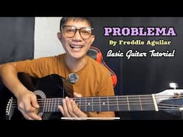 PROBLEMA BY FREDDIE AGUILAR | BASIC GUITAR TUTORIAL | FOR BEGINNERS