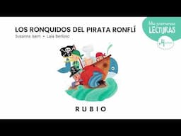 Los ronquidos del pirata Ronflí 🏴‍☠️🌊| Audiocuento infantil RUBIO