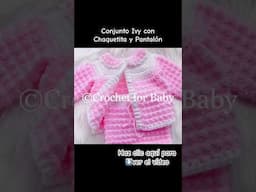 Te Encantara 💕Teje Bello Conjunto Fácil y Rápido! Nuevo Patrón de Ganchillo #crochetforbaby #short