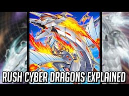 Cyber Dragons Have A New Overhaul!!! [ Yu-Gi-Oh! Rush Archetypes Explained: Cyber Dragons ]
