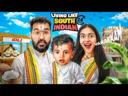 Living Like a SOUTH INDIAN For 24 Hours  🇮🇳