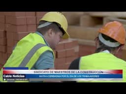 30 ABR 2025 Este miércoles hay actividades en San Antonio pro el día del trabajador