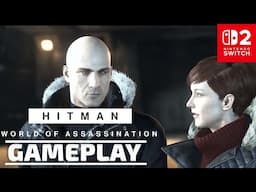 HITMAN World of Assassination Gameplay - Switch 2