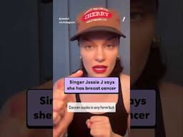 Singer Jessie J says she has breast cancer