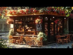 Cozy Street Café Ambience ☕ Smooth Bossa Nova Jazz Music for Relaxing Work & Chill Vibes
