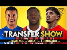 LAST MINUTE GRAB FOR MUSAH OR PHANTOM BID? | RUSSY RUMOUR ROUND-UP | WEST HAM
