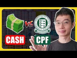 Should You Use CPF or Cash To Pay Housing Loan In 2025?