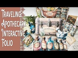Traveling Apothecary Interactive Folio, Junk Journaling & Papercrafts Tutorial
