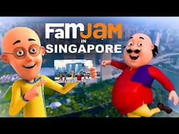 FamJam In Singapore | Singapore Tourism | Motu Patlu | Bhoot Bandhus | Chikoo Aur Bunty