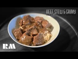 "Beef Tips & Gravy | Easy Comfort Food Recipe"