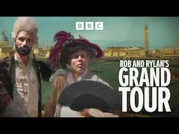 Rob and Rylan's Grand Tour | BBC Select