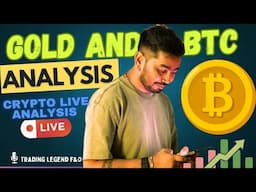 22nd Feb CRYPTO AND GOLD LIVE ANALYSIS @TRADINGLEGEND