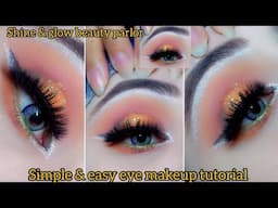 Simple & easy eye makeup tutorial for wedding step by step |bridal eyes makeup tutorial |shine&glow
