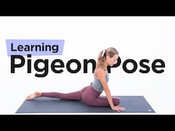 How to Correctly Practice Pigeon Pose | Learning Yoga