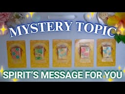 MYSTERY READING 🤫🔮 What Does Spirit Want to Tell You? 💫 Detailed Pick a Card Tarot Reading