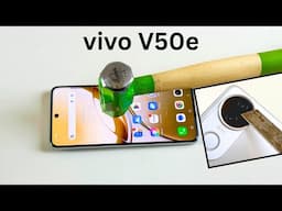 Vivo V50e Scratch Test