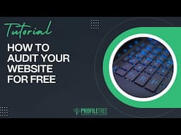 How to Audit Your Website for Free | SEO & Performance Tools Explained | Website Audit | Website