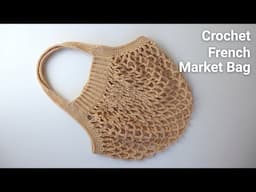 Crochet Easy Mesh Market Bag