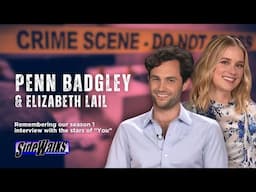 Flashback: Elizabeth Lail and Penn Badgley's 2018 Interview during season 1