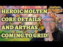 Heroic Molten Core Details and ALL Time-Limited Minis Coming to the GRID!   Warcraft Rumble