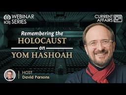Remembering the Holocaust on Yom HaShoah | Radek Wegrzyn | WEBINAR SERIES