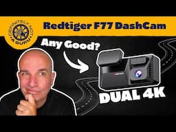 RedTiger F77 Dashcam Review | An Honest look at this 4k+4k Dashcam