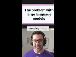 3 BIG Problems With Large Language Models