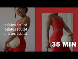 35 Min PILATES SCULPT | Full Body | w/ ball & light dumbbells *optional*