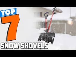 7 Best Snow Shovels for Easy Snow Removal in 2025