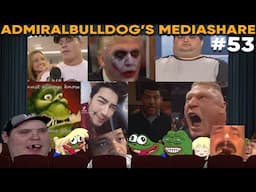 AdmiralBulldog's Mediashare #53