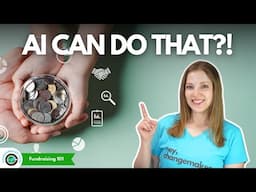 How can AI help with Nonprofit Fundraising?
