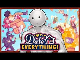It's Time To Date Everything (Again) | Date Everything (Demo)