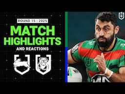 2025 NRL Match Reactions and Highlights | Rabbitohs v Bulldogs | Round 15, 2025