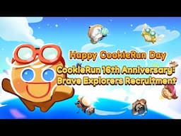 CookieRun 16th Anniversary! Brave Explorers are here 🚀