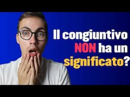 Il MITO sul CONGIUNTIVO (ci credevo anch'io)