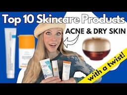 BEST SKINCARE PRODUCTS ACNE & DRY SKIN 2025