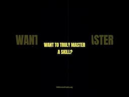 Want to truly master a skill?  #millionairehabits