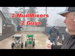 Pushing 2 MudMixers To Our Limit.... 15,120 lbs in 4 hrs  189 BAGS!!!!!