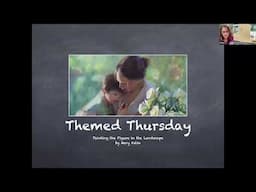 Themed Thursday: Mary Aslin 5 22 2025