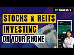 How to Invest in REITs and Stocks on Your Phone with DragonFI App (Full Tutorial)