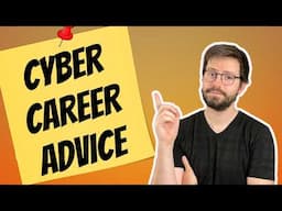 The Best and The Worst of Cybersecurity Career Advice!