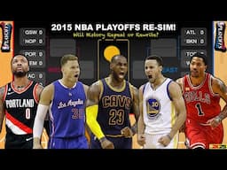 Re-Simulating The 2015 NBA Playoffs on 2K25! (Live Games)