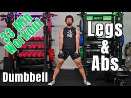 Dumbbell Legs and Abs Workout - 30 Minute Home Workout