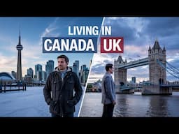 Living in Canada vs the UK: 25 Differences